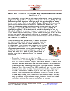   How is Your Classroom Environment Affecting Children in Your Care?