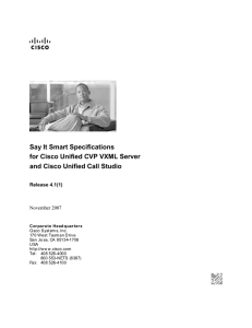 Say It Smart Specifications for Cisco Unified CVP VXML Server
