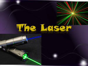 The Laser