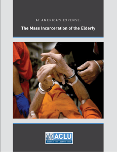 The Mass Incarceration of the Elderly