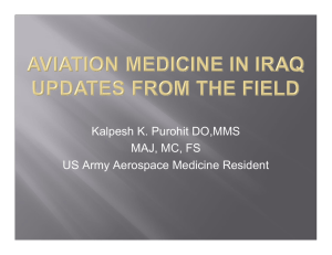Kalpesh K. Purohit DO,MMS MAJ, MC, FS US Army Aerospace Medicine Resident