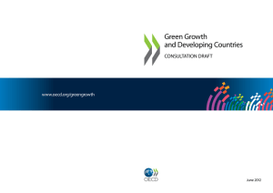 Green Growth and Developing Countries CONSULTATION DRAFT www.oecd.org/greengrowth