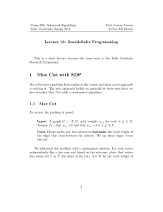 Lecture 10: Semidefinite Programming