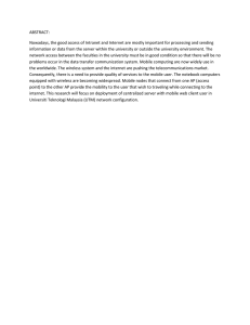 ABSTRACT: Nowadays, the good access of Intranet and Internet are mostly...