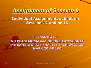 Assignment of Session 9 Individual Assignment, submit on PLEASE NOTE: