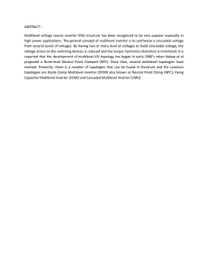 ABSTRACT: Multilevel voltage source  inverter  (VSI) structure  has...