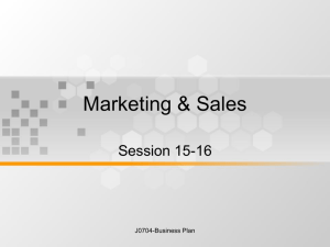 Marketing &amp; Sales Session 15-16 J0704-Business Plan