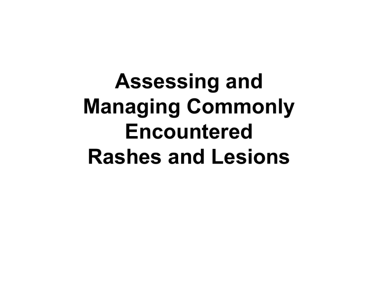 assessing-and-managing-commonly-encountered-rashes-and-lesions