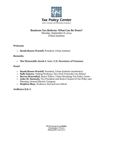 Business Tax Reform: What Can Be Done? Monday, September 8, 2014