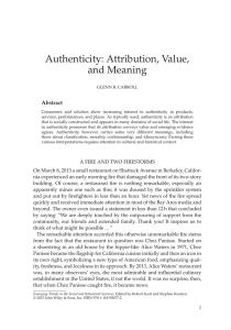 Authenticity: Attribution, Value, and Meaning Abstract