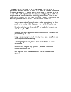 There were about 40,000,000 CT procedures done in the US... procedures grew 16% between 2000 and 2001.  While the...