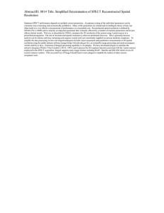 AbstractID: 8014 Title: Simplified Determination of SPECT Reconstructed Spatial Resolution