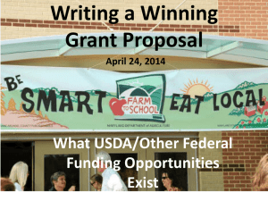 Writing a Winning Grant Proposal What USDA/Other Federal Funding Opportunities