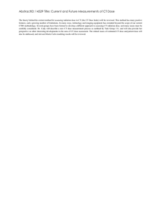 AbstractID: 14529 Title: Current and Future Measurements of CT Dose
