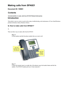 Making calls from SPA921 Contents Introduction Document ID: 109081