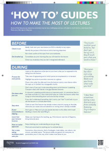 ‘HOW TO’ GUIDES HOW TO MAKE THE MOST OF LECTURES