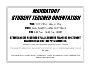 MANDATORY STUDENT TEACHER ORIENTATION