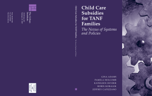 Child Care Subsidies for TANF Families