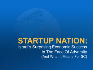 STARTUP NATION: Israel’s Surprising Economic Success In The Face Of Adversity