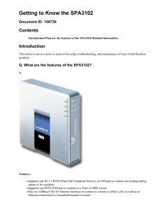 Getting to Know the SPA3102 Contents Introduction Document ID: 108730