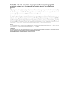 AbstractID: 3492 Title: X-ray micro-angiographic and fluoroscopic image-guided