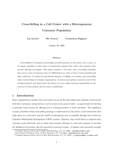 Cross-Selling in a Call Center with a Heterogeneous Customer Population Itay Gurvich