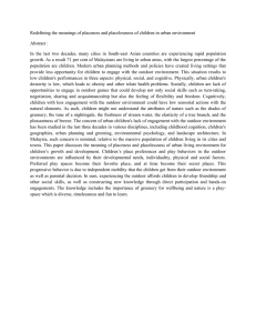 Redefining the meanings of placeness and placelessness of children in... Abstract :