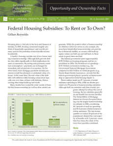 Federal Housing Subsidies: To Rent or To Own? Gillian Reynolds