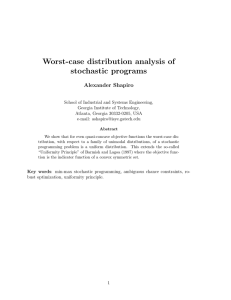 Worst-case distribution analysis of stochastic programs Alexander Shapiro