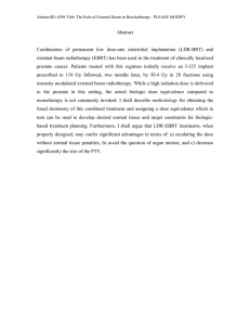 Abstract Combination  of  permanent  low  dose-rate ... external beam radiotherapy (EBRT) has been used in the treatment...