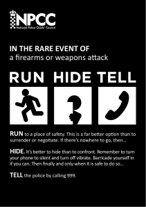 IN THE RARE EVENT OF a firearms or weapons attack RUN