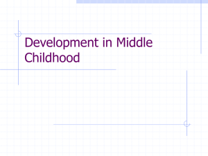 Development in Middle Childhood