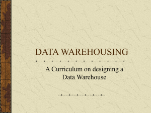 Data Warehousing Curriculum: Design & Implementation