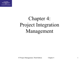 Chapter 4: Project Integration Management 1