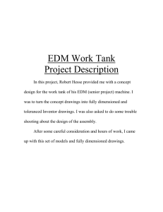 EDM Work Tank Project Description