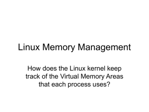 Linux Memory Management How does the Linux kernel keep