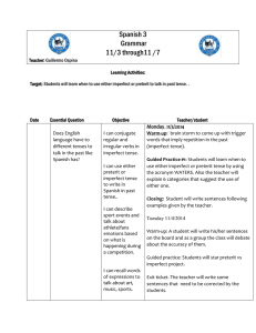 Spanish 3: Preterit vs. Imperfect Tense Lesson Plan