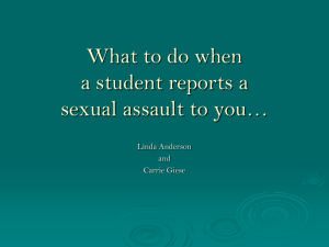 What to do when a student reports a sexual assault to you…