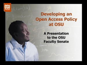 Developing an Open Access Policy at OSU A Presentation