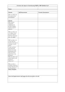 Evaluate the impact of introducing TQM at ABC Builders Ltd Name Criteria Self-Assessment