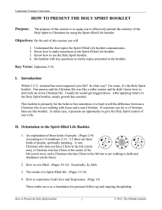 HOW TO PRESENT THE HOLY SPIRIT BOOKLET Purpose: