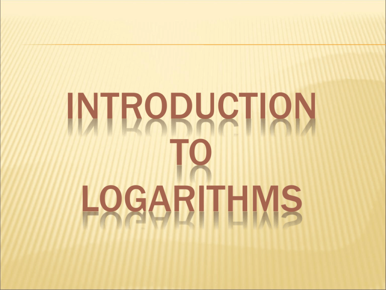 introduction-to-logarithms-powerpoint