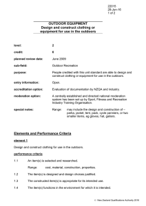 OUTDOOR EQUIPMENT Design and construct clothing or