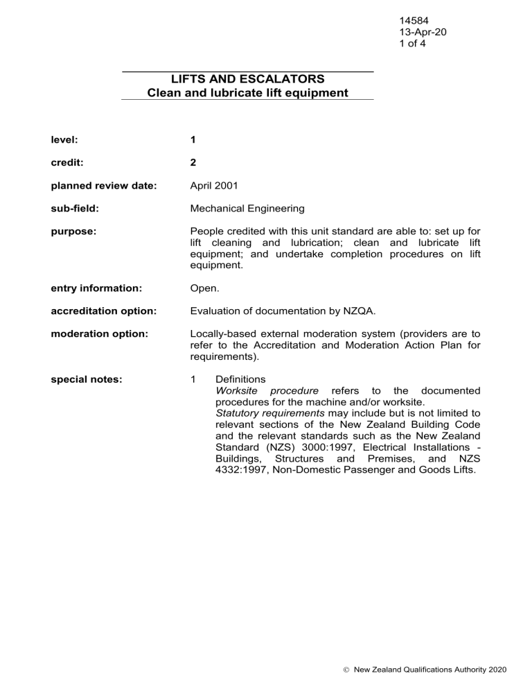 LIFTS AND ESCALATORS Clean and lubricate lift equipment