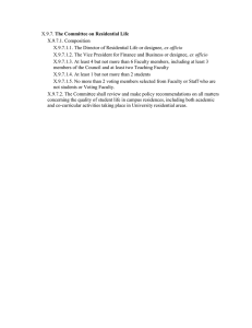 The Committee on Residential Life X.9.7.1. Composition ex officio