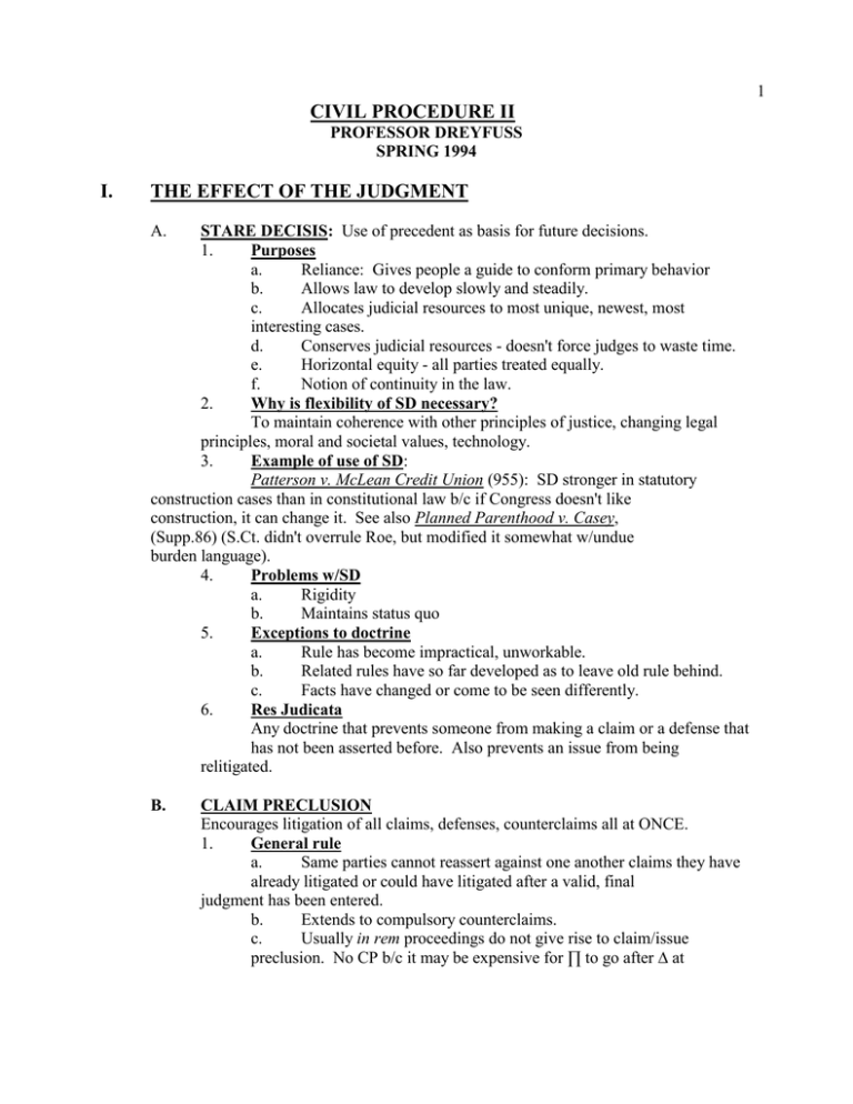 CIVIL PROCEDURE II I. THE EFFECT OF THE JUDGMENT