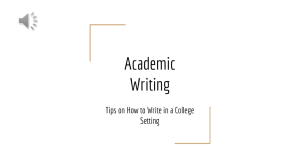 Academic Writing Tips on How to Write in a College Setting