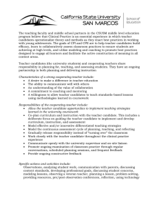 The teaching faculty and middle school partners in the CSUSM... program believe that Clinical Practice is an essential experience in...