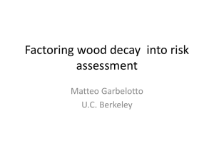 Powerpoint: Factoring Wood Decay into Risk Assessment