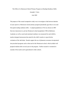 The Effect of a Montessori School Primary Program on Reading... Amanda C. Serra July 2003